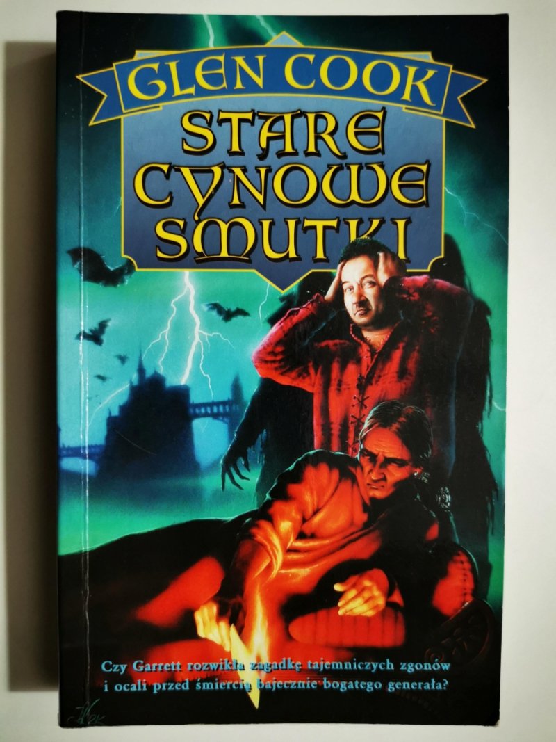 STARE CYNOWE SMUTKI - Glen Cook