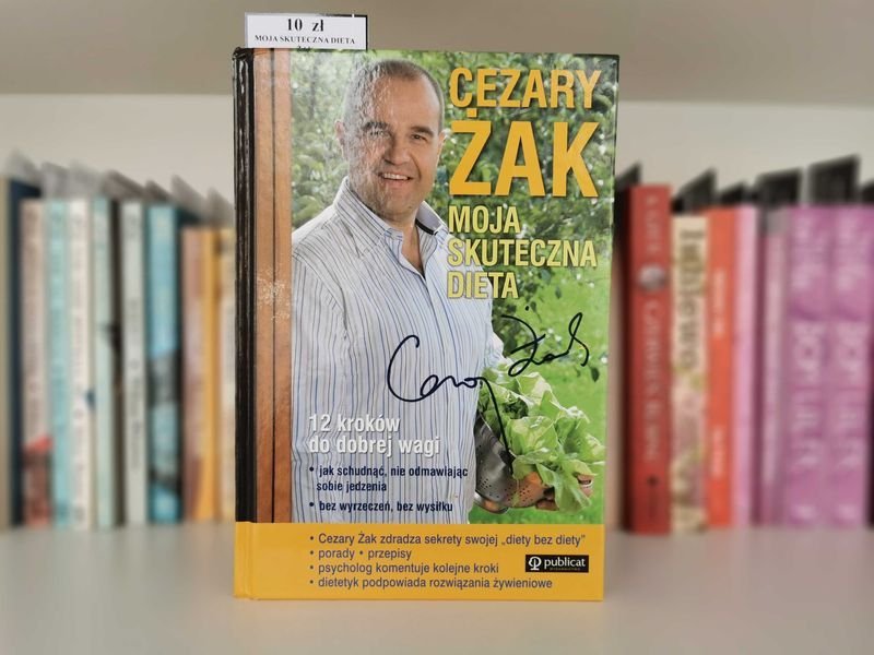Moja skuteczna dieta - Cezary Żak