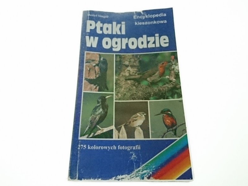 PTAKI W OGRODZIE - Detlef Singer 1997