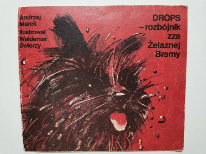DROPS – ROZBÓJNIK ZZA ŻELAZNEJ BRAMY - Andrzej Marek 1985