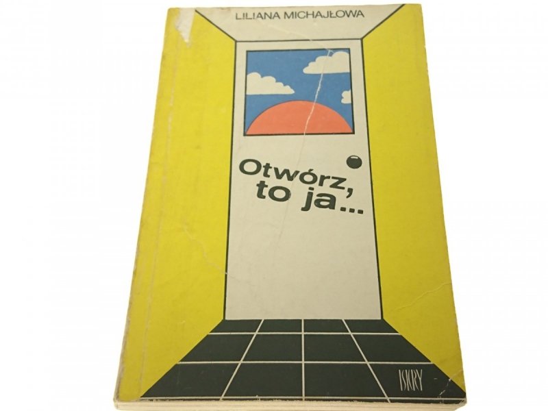 OTWÓRZ, TO JA... - Liliana Michajłowa (1976)