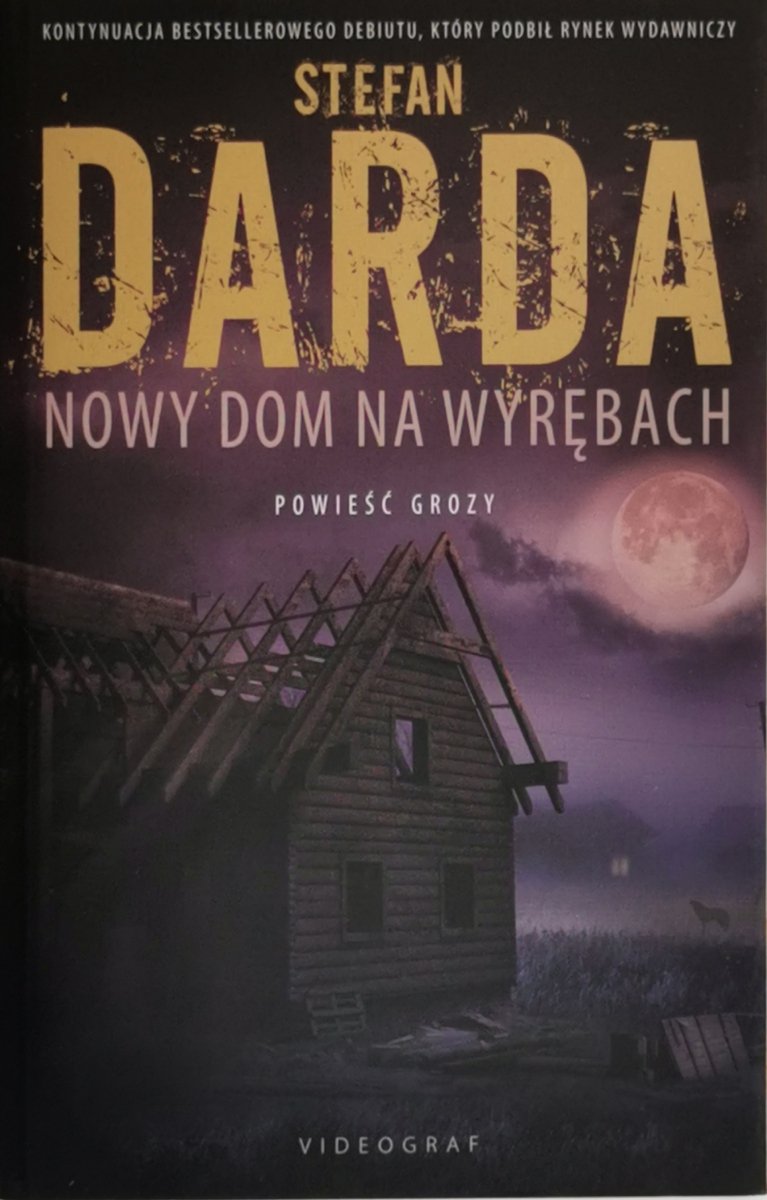 NOWY DOM NA WYRĘBACH - Stefan Darda