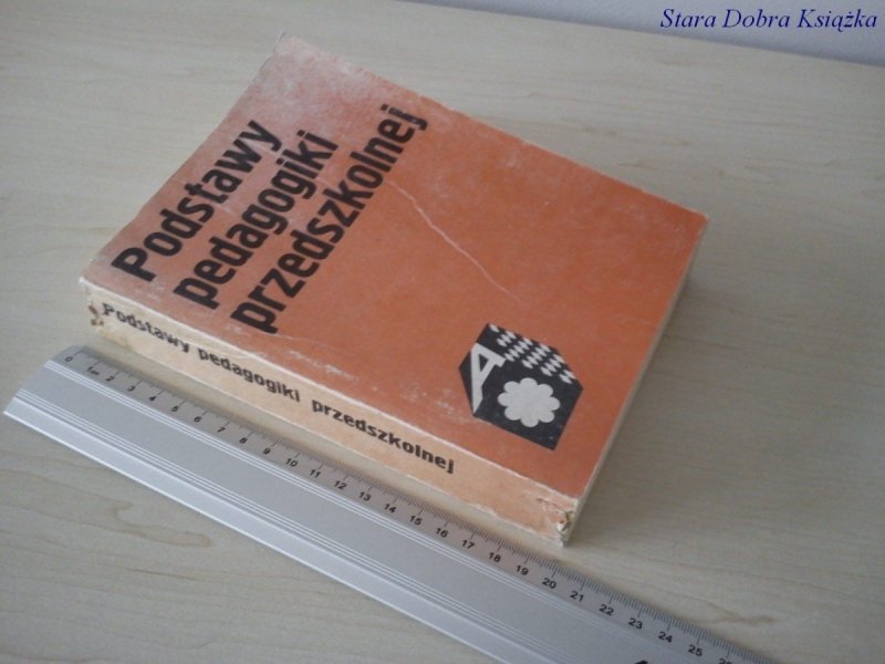 PODSTAWY PEDAGOGIKI PRZEDSZKOLNEJ