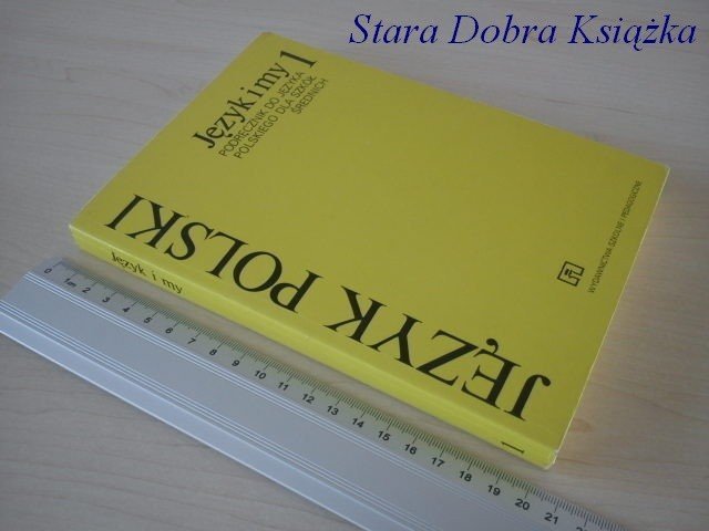 JĘZYK I MY 1 1995 ROK - St. Dubisz, M. Nagajowa