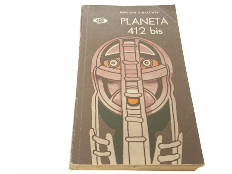 PLANETA 412 BIS - Jewgienij Gulakowski 1979