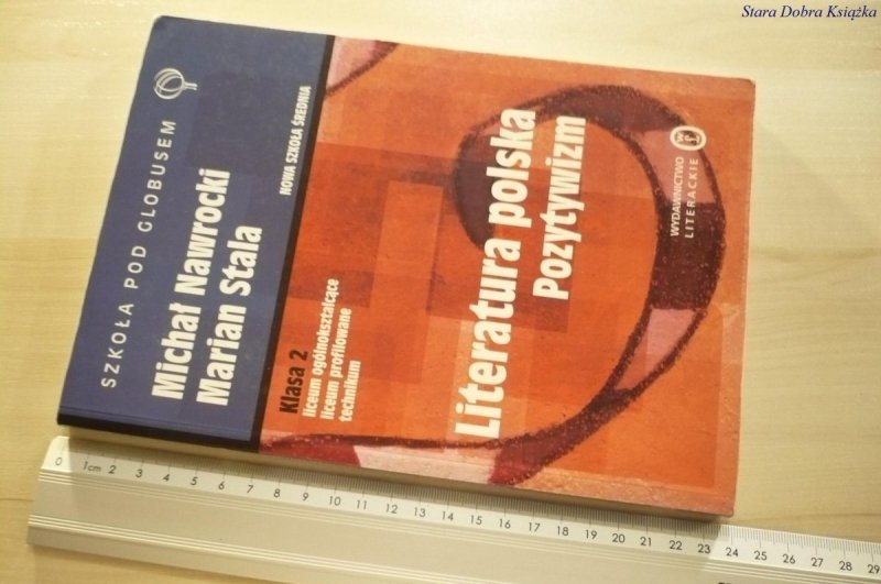 LITERATURA POLSKA. POZYTYWIZM - Nawrocki (2003)