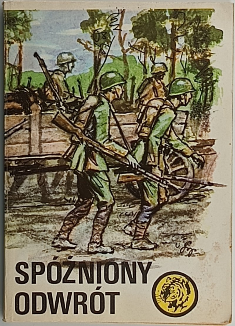 ŻÓŁTY TYGRYS. SPÓŹNIONY ODWRÓT - Leszek Zioło