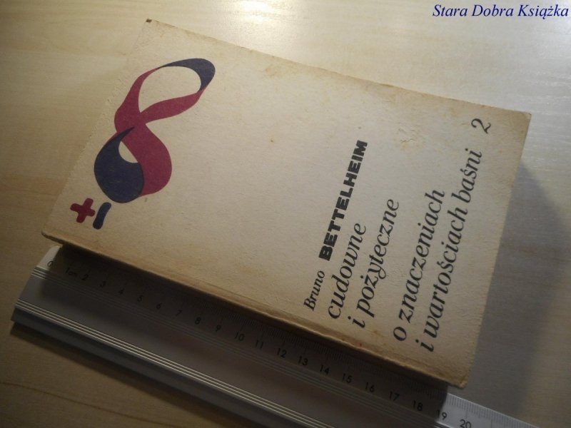 CUDOWNE I POŻYTECZNE O ZNACZENIACH... TOM 2 1985