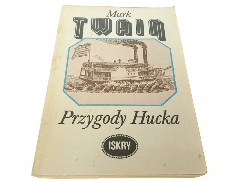 PRZYGODY HUCKA - Mark Twain 1983