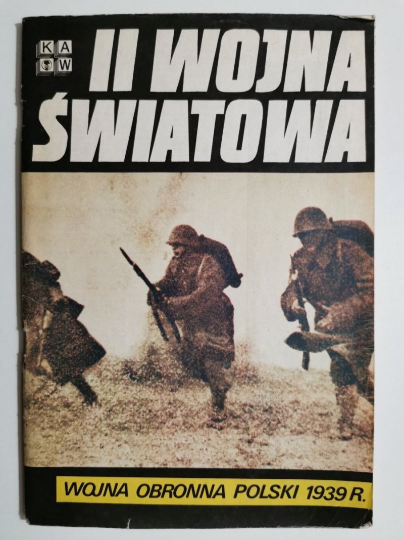 II WOJNA ŚWIATOWA WOJNA OBRONNA POLSKI 1939 R.