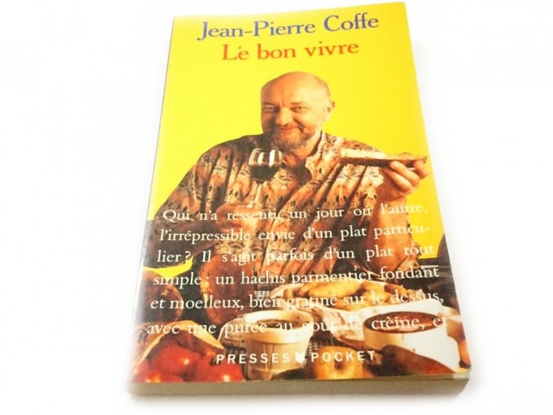 LE BON VIVRE - Jean-Pierre Coffe 1989