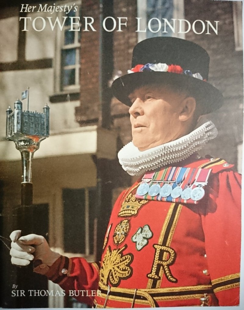 HER MAJESTY'S TOWER OF LONDON 1973