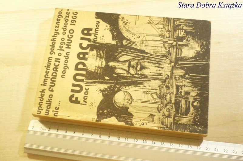 FUNDACJA - Isaac Asimov 1985