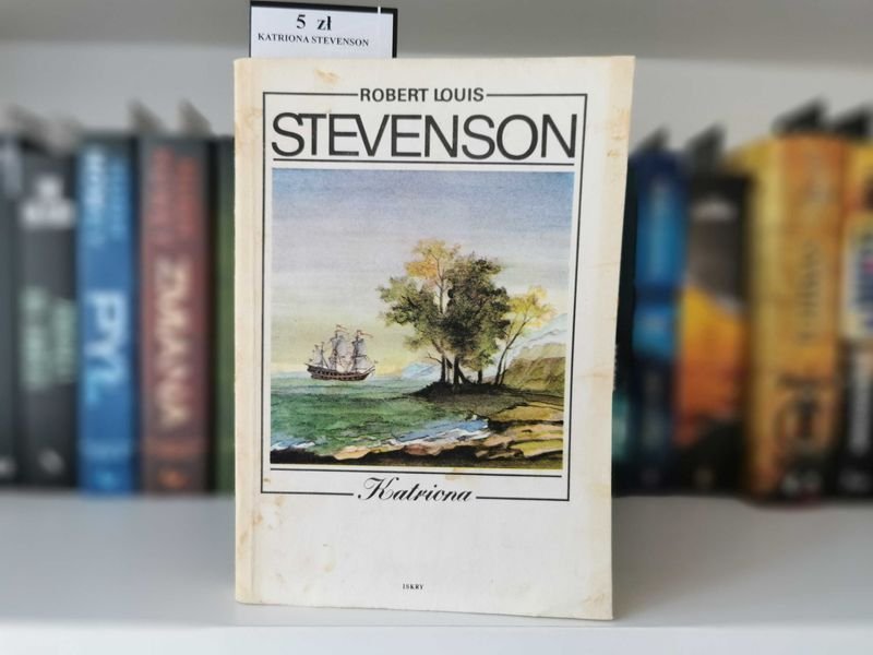 Katriona - Robert Louis Stevenson