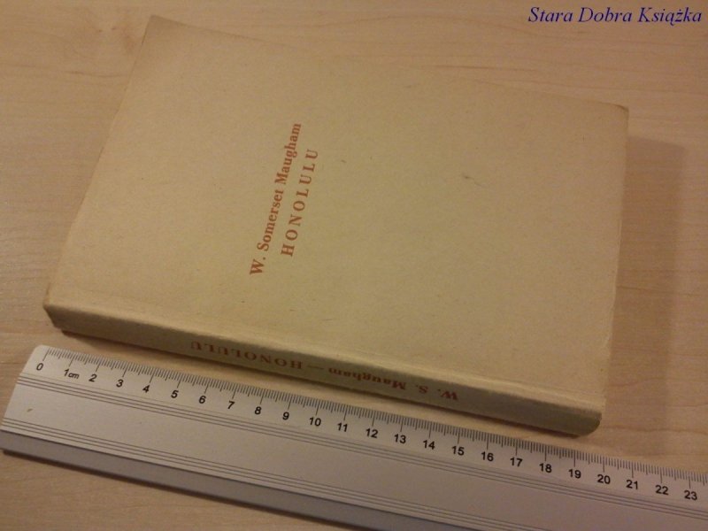 HONOLULU - W. SOMERSET MAUGHAM