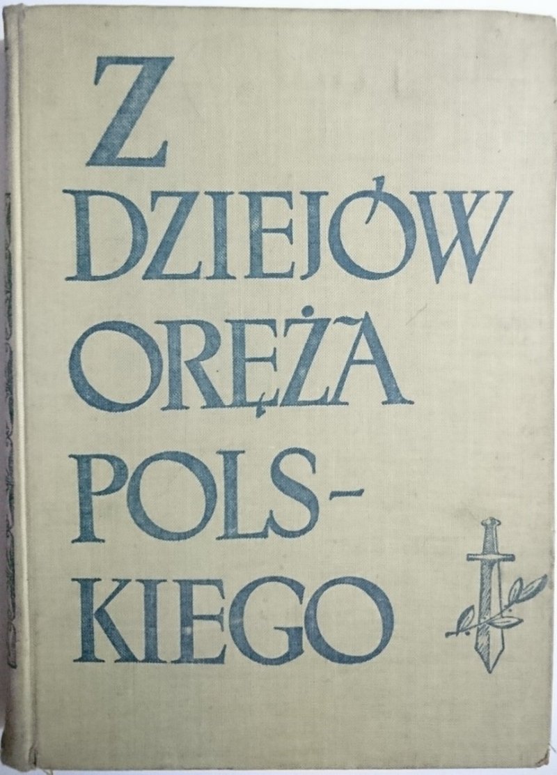 Z DZIEJÓW ORĘŻA POLSKIEGO 1959