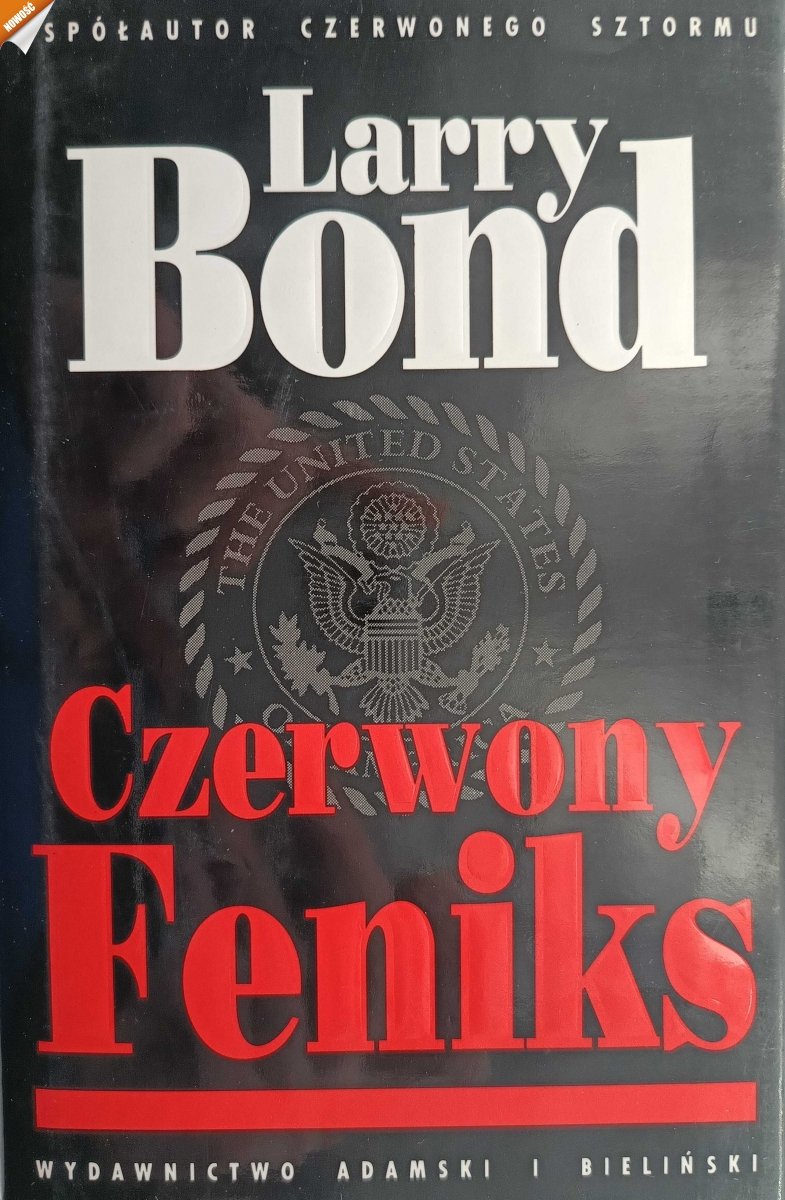 CZERWONY FENIKS - Larry Bond