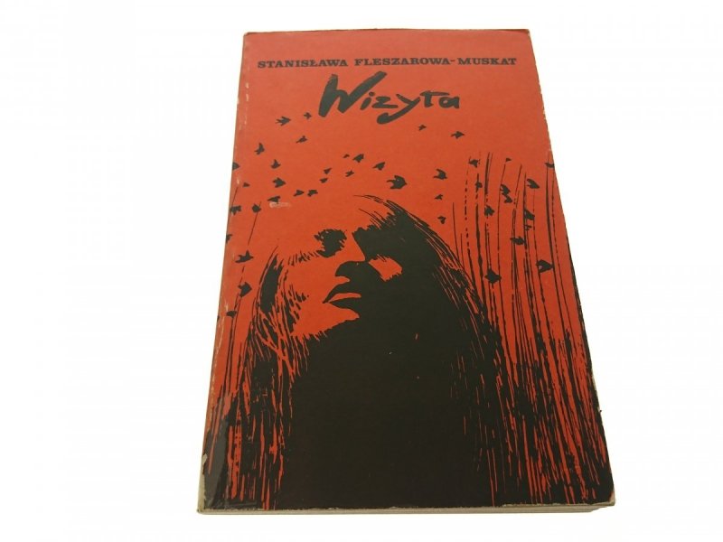 WIZYTA - Stanisława Fleszarowa-Muskat 1986