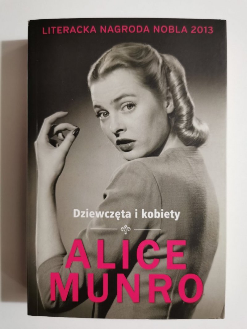 DZIEWCZĘTA I KOBIETY - Alice Munro 