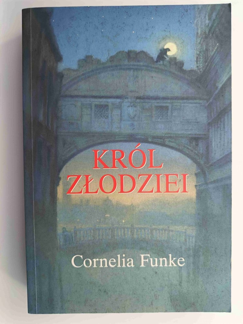 KRÓL ZŁODZIEI - Cornelia Funke