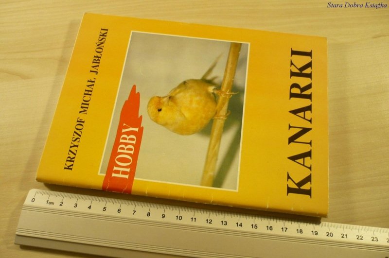 HOBBY. KANARKI - Krzysztof Michał Jabłoński (1998)