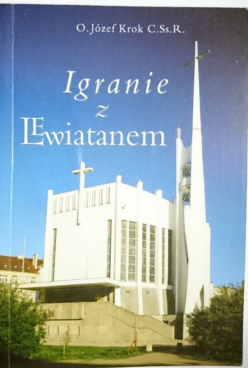 IGRANIE Z LEWIATANEM - O. Józef Krok C.Ss. R. 2001