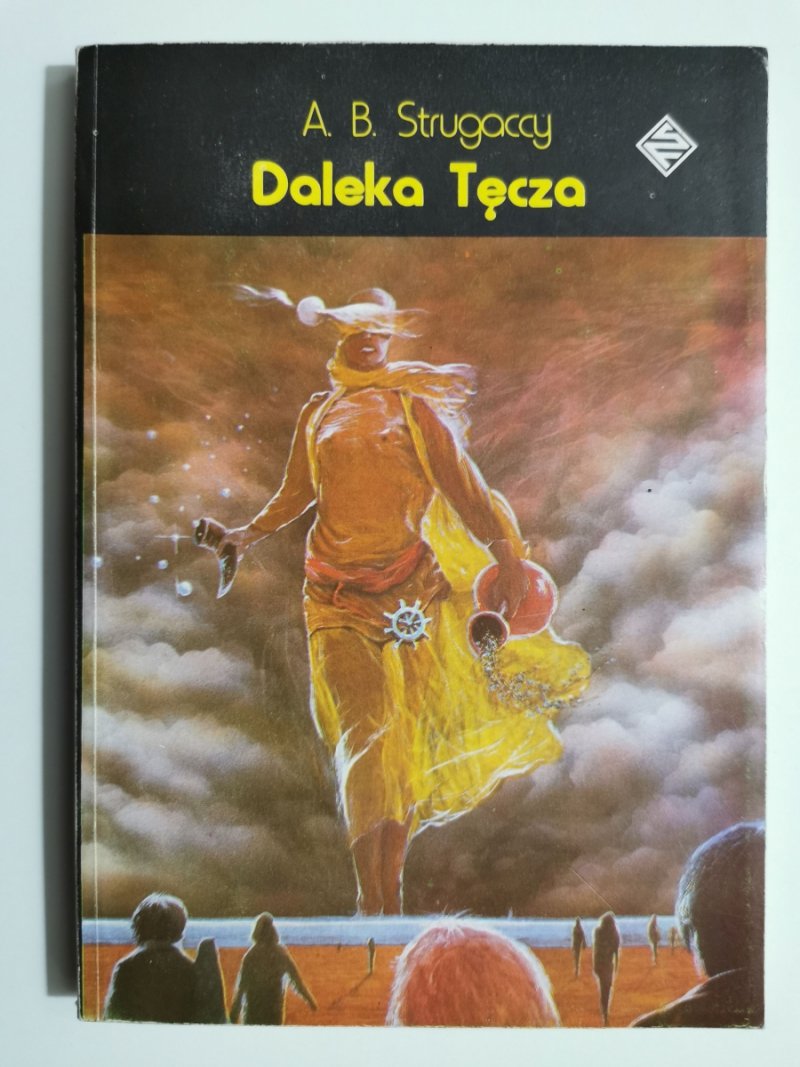 DALEKA TĘCZA - Arkadij Strugacki