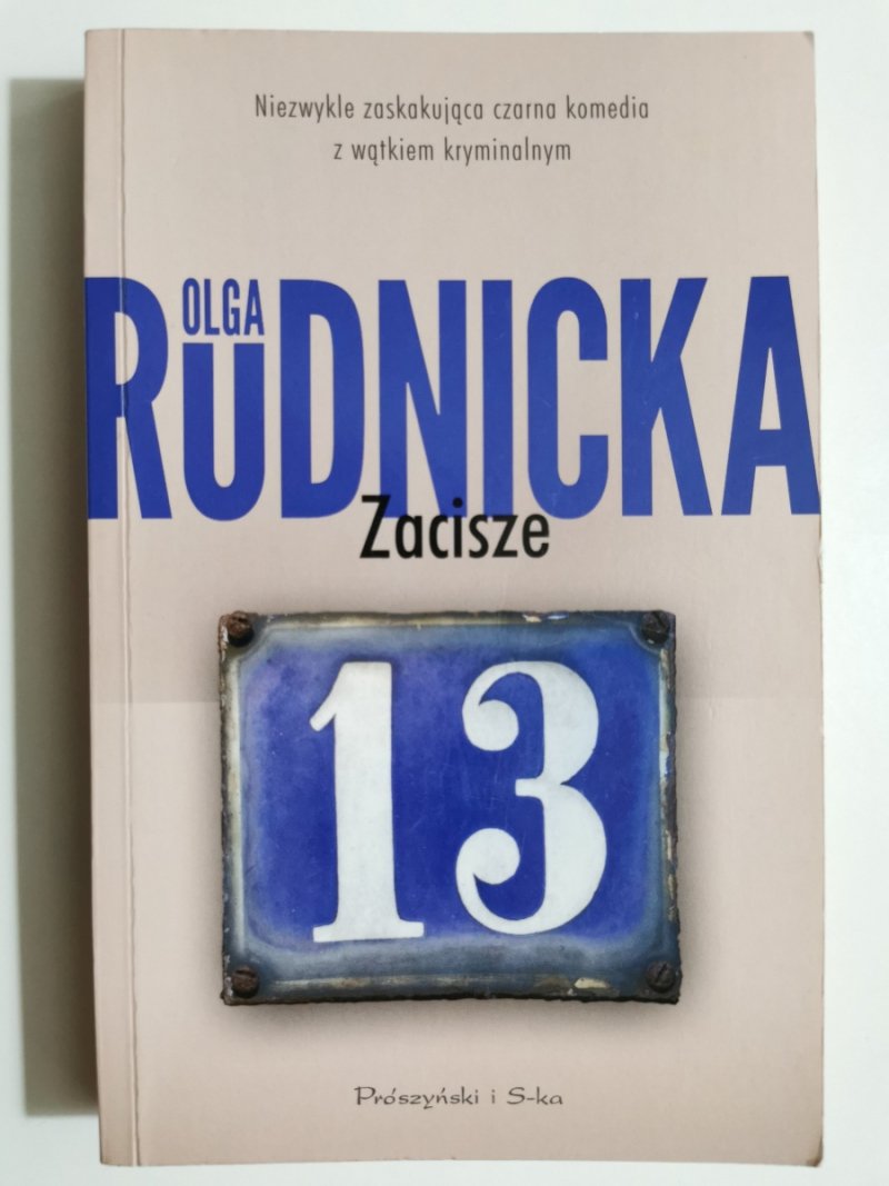 ZACISZE 13 - Olga Rudnicka