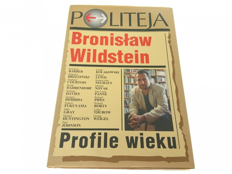 POLITEJA Bronisław Wildstein PROFILE WIEKU