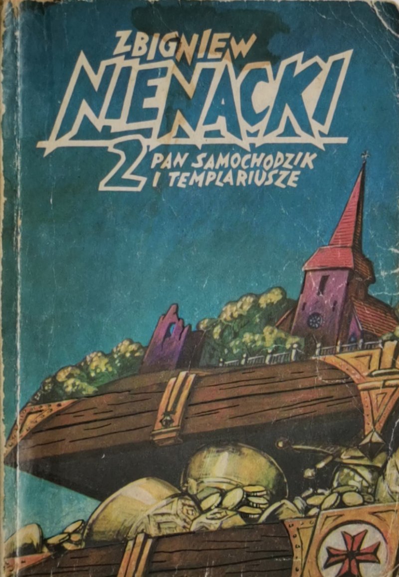 PAN SAMOCHODZIK I TEMPLARIUSZE TOM 2 - Zbigniew Nienacki