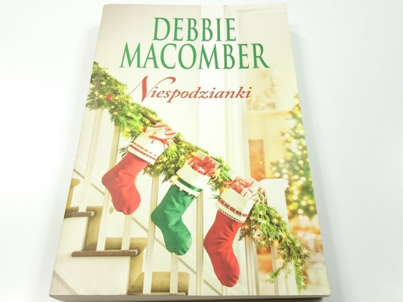 NIESPODZIANKI - Debbie Macomber 2015