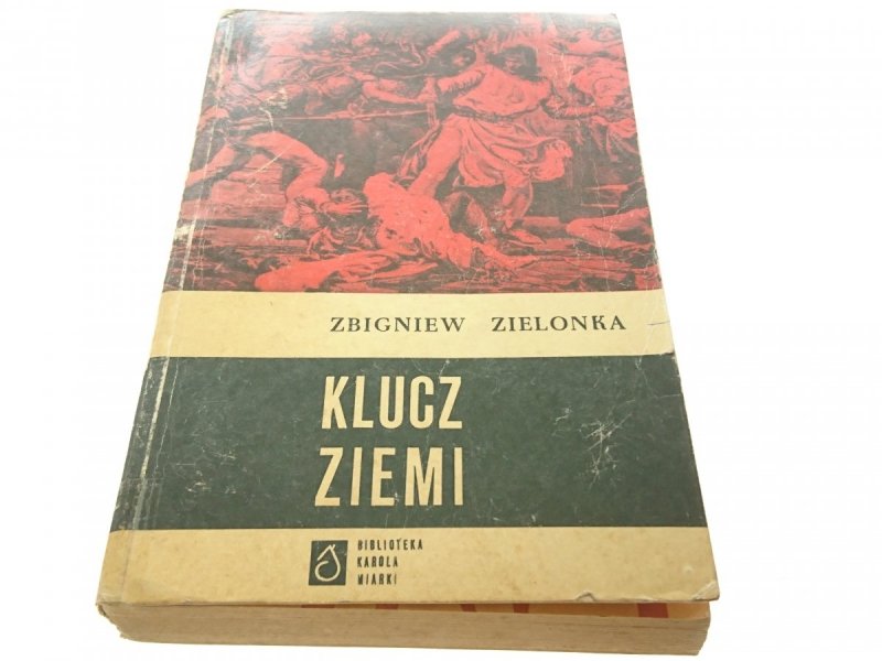 KLUCZ ZIEMI TOM II - Zbigniew Zielonka 1965