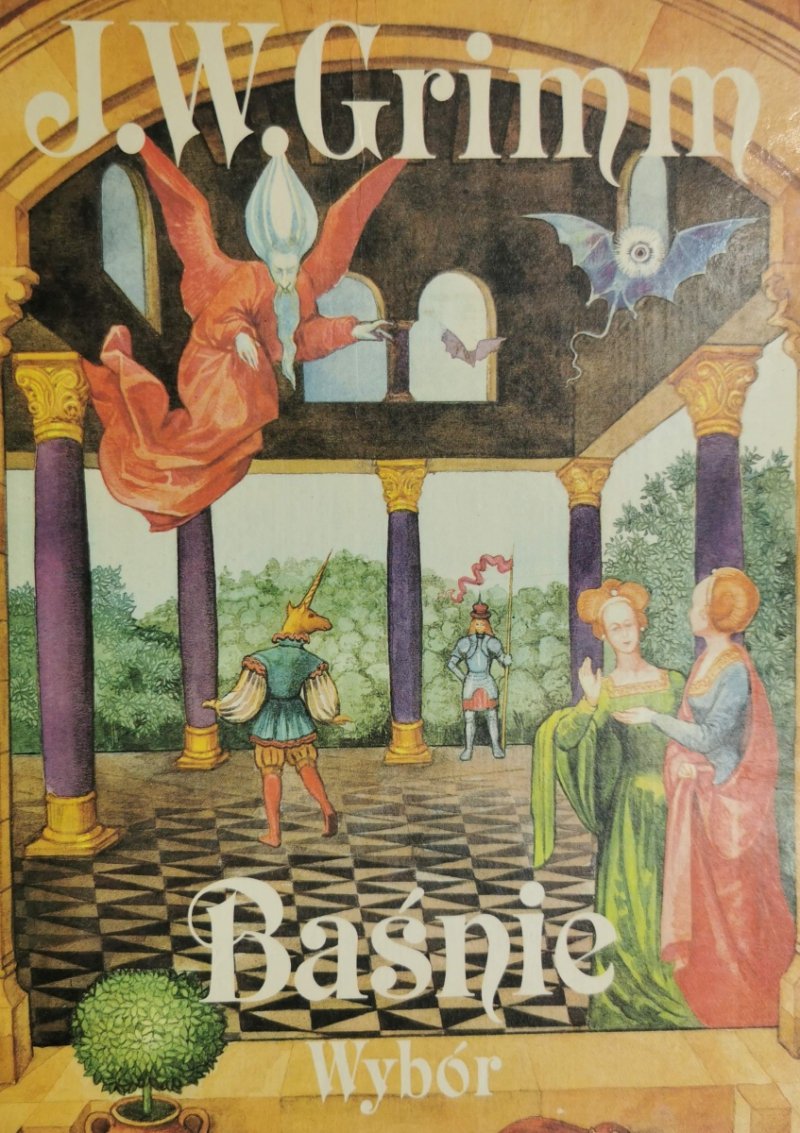 BAŚNIE WYBÓR - J. W. Grimm