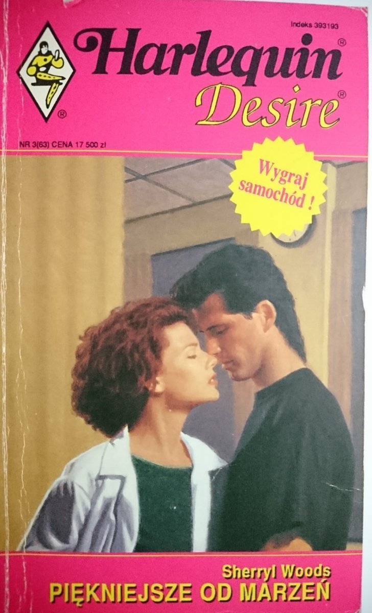 PIĘKNIEJSZE OD MARZEŃ - Sherryl Woods 1993