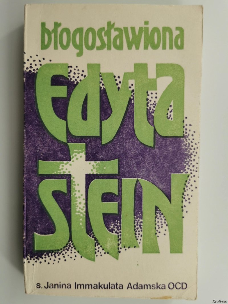 BŁOGOSŁAWIONA EDYTA STEIN - J. I. Adamska
