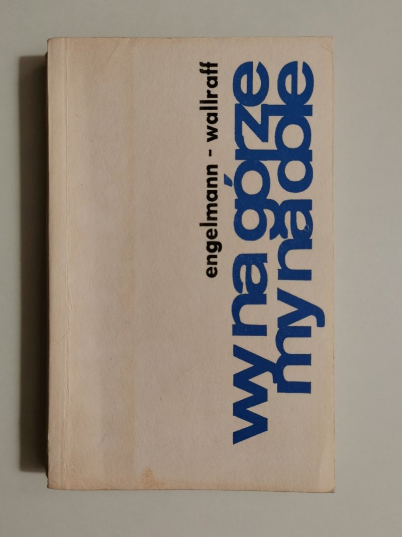 WY NA GÓRZE MY NA DOLE - Bernt Engelmann 1976