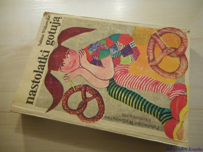 NASTOLATKI GOTUJĄ - Sabina Witkowska 1987