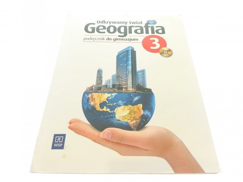 ODKRYWAMY ŚWIAT. GEOGRAFIA. PODRĘCZNIK KL. 3 2013