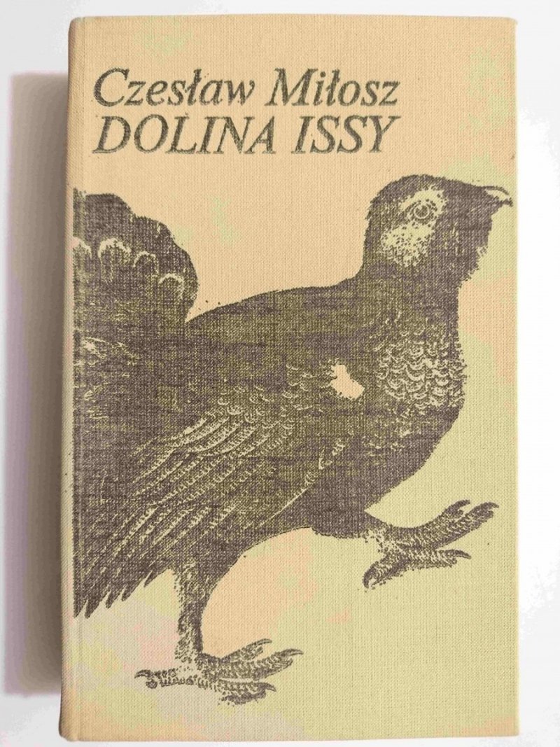 DOLINA ISSY - Czesław Miłosz 1981