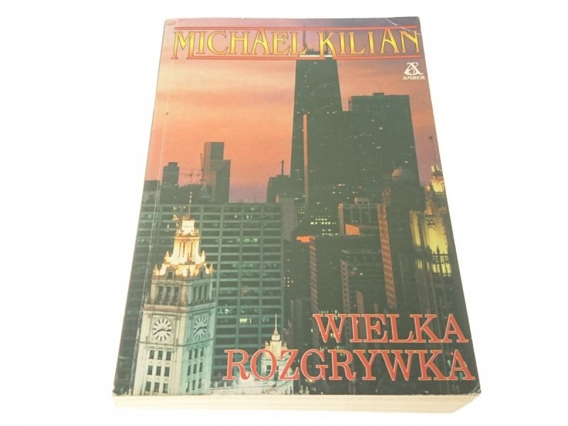 WIELKA ROZGRYWKA - Michael Kilian 1995