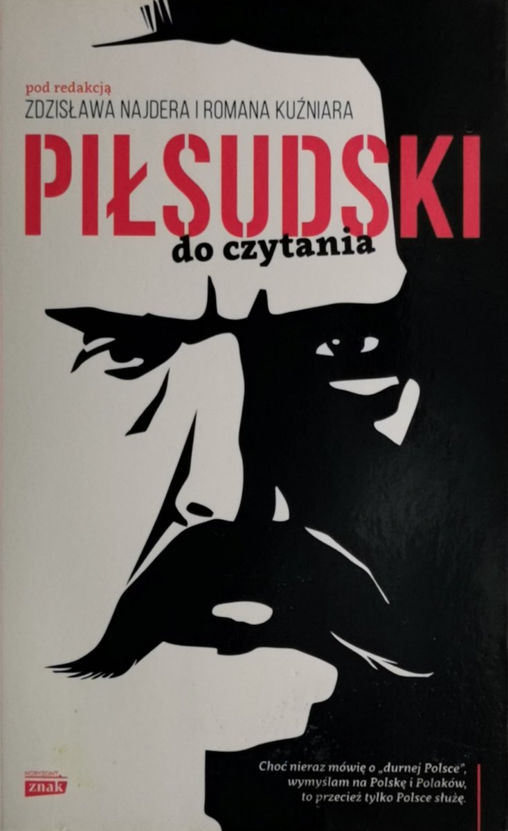 PIŁSUDSKI DO CZYTANIA - Zdzisława Najdera
