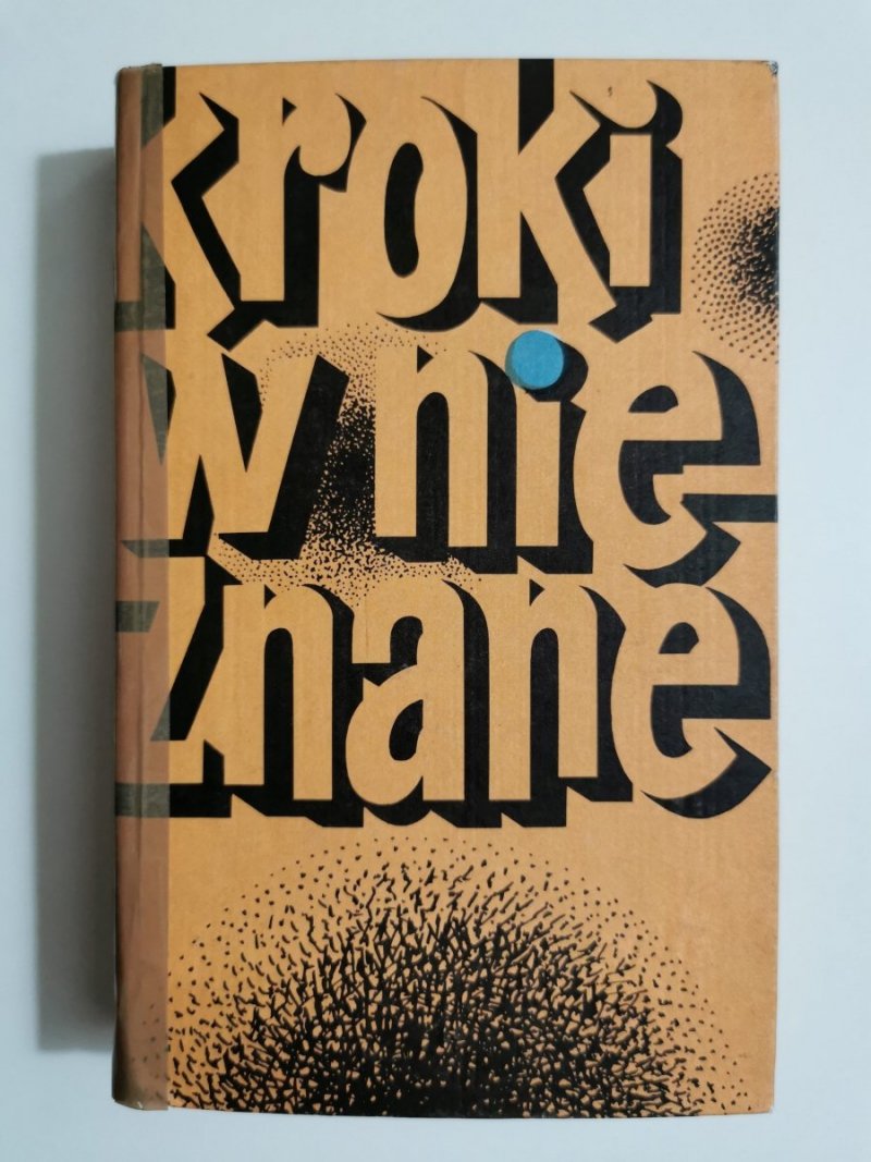 KROKI W NIEZNANE 1974 ALMANACH FANTASTYCZNO-NAUKOWY 