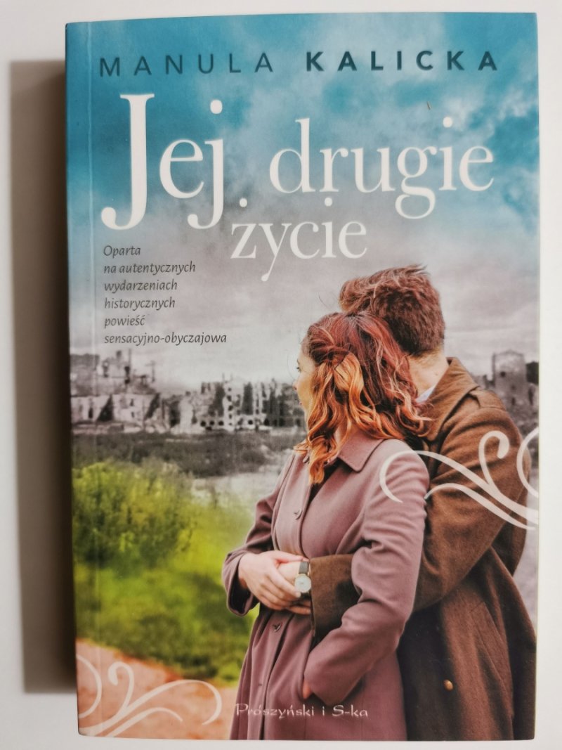 JEJ DRUGIE ŻYCIE - Manula Kalicka