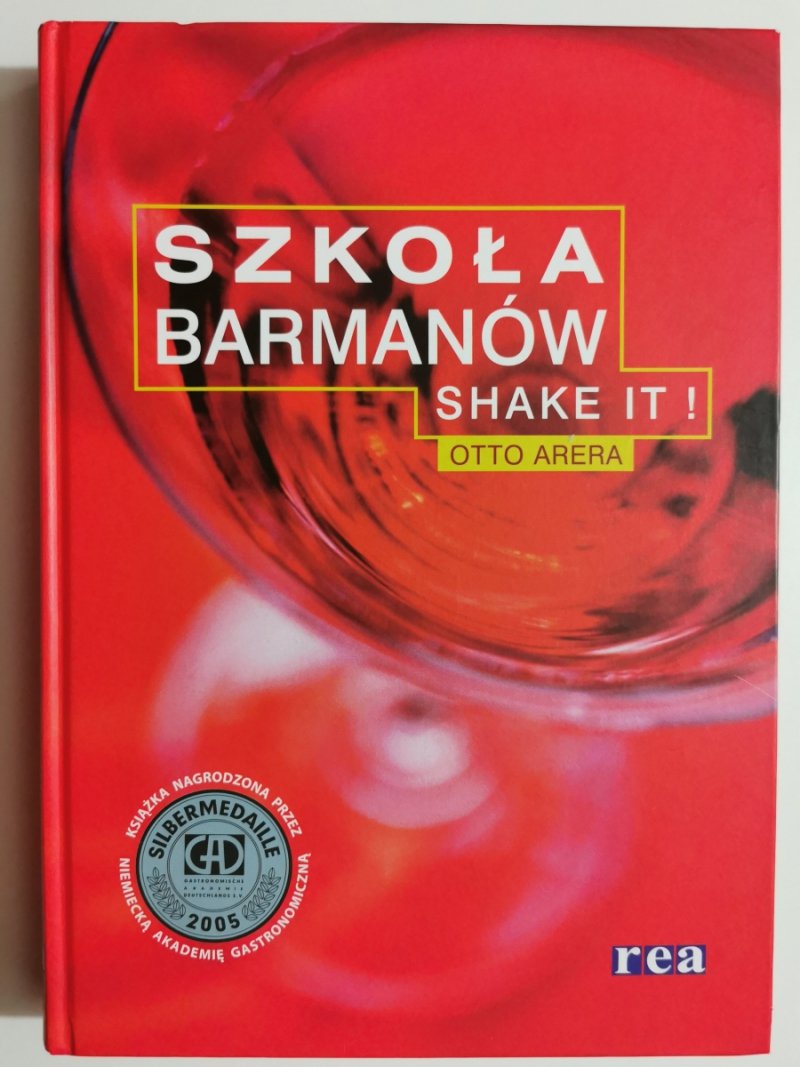 SZKOŁA BARMANÓW. SHAKE IT! - Otto Arera