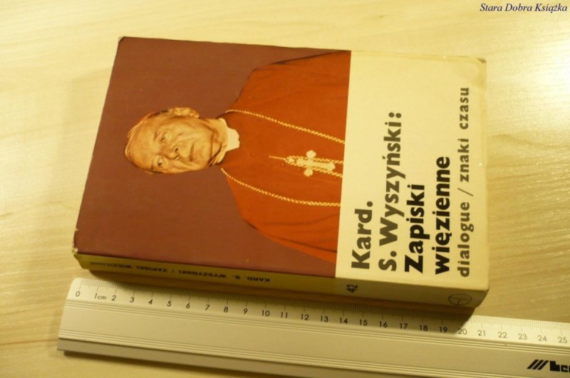 ZAPISKI WIĘZIENNE - Kard. S. Wyszyński (1982)