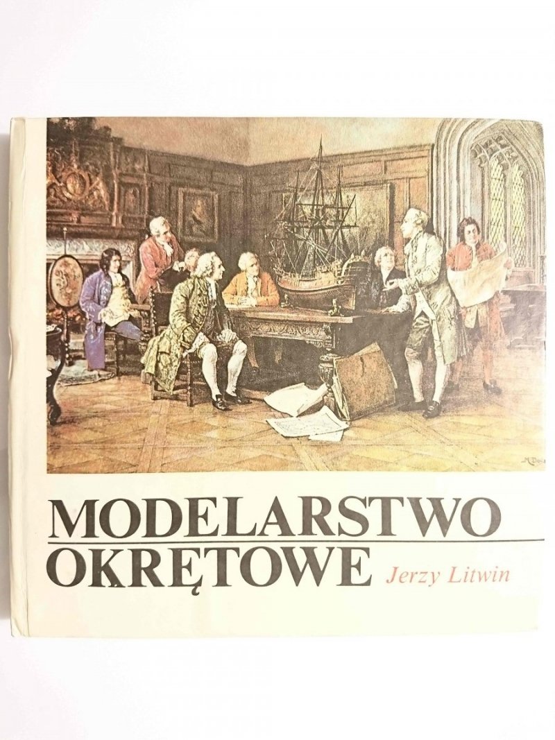 MODELARSTWO OKRĘTOWE. MINIVADEMECUM - Jerzy Litwin 1985