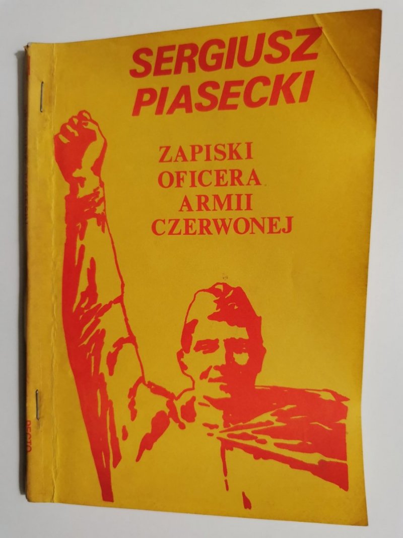 ZAPISKI OFICERA ARMII CZERWONEJ - Sergiusz Piasecki 1989