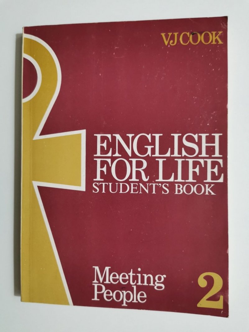 ENGLISH FOR LIFE 2 STUDENT'S BOOK. MEETING PEOPLE 1990