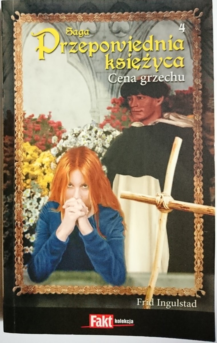SAGA PRZEPOWIEDNIA KSIĘŻYCA TOM 4 CENA GRZECHU