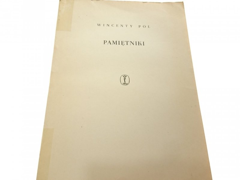 PAMIĘTNIKI - Wincenty Pol 1960